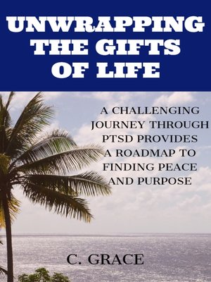 cover image of Unwrapping the Gifts of Life